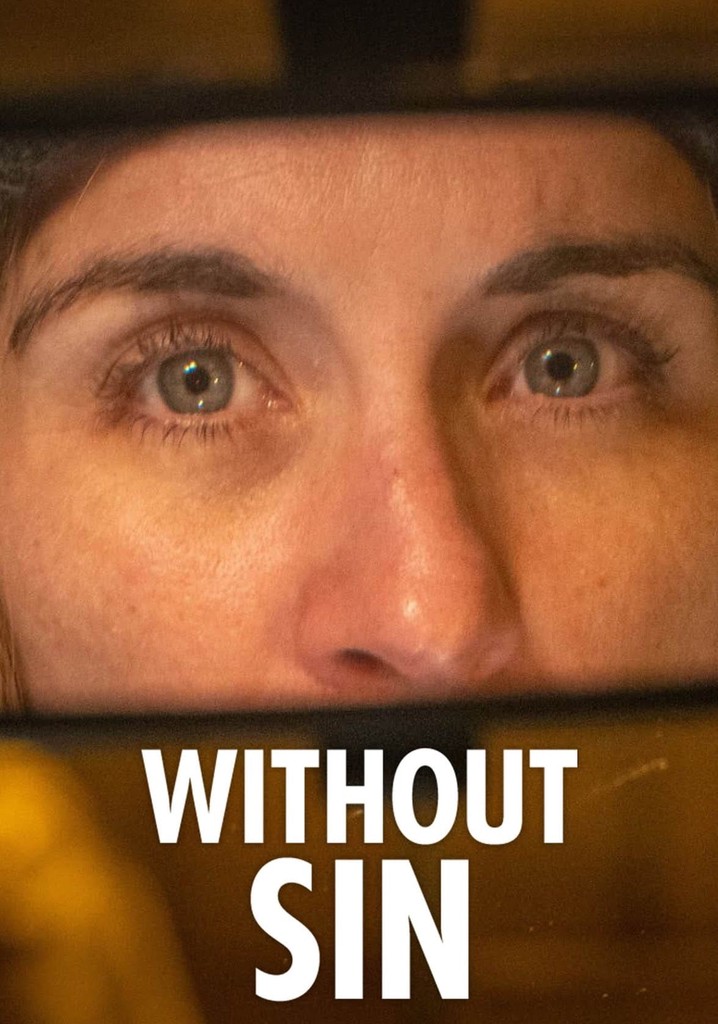 Without Sin Watch Tv Show Streaming Online